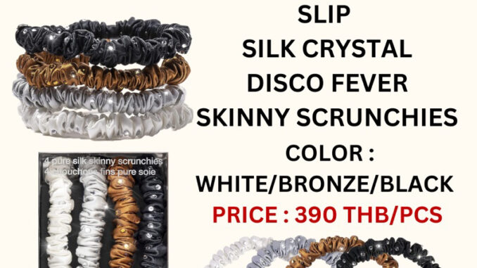Slip silk crystal disco fever skinny scrunchies แบ่งขาย