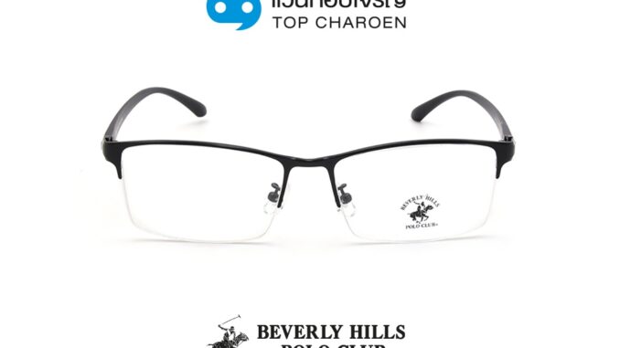 BEVERLY HILLS POLO CLUB แว่นสายตาทรงเหลี่ยม BH-21144-C01 size 58 By ท็อปเจริญ BEVERLY HILLS POLO CLUB แว่นสายตาทรงเหลี่ยม BH-21144-C01 size 58 By ท็อปเจริญ