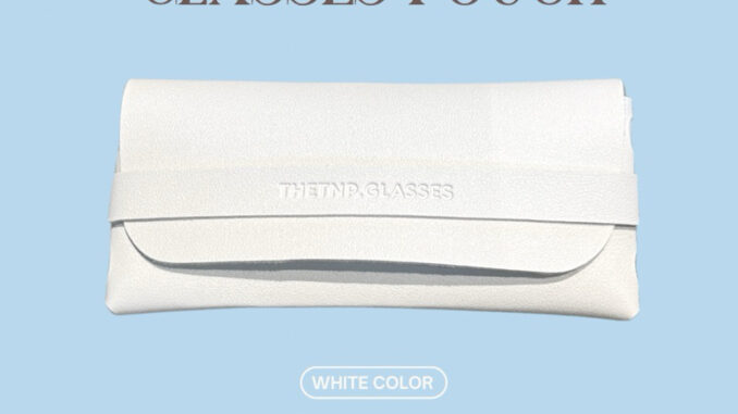 ☁️ GLASSES POUCH ซองใส่แว่น กระเป๋าใส่แว่น มีลิ้นล็อคไม่หก