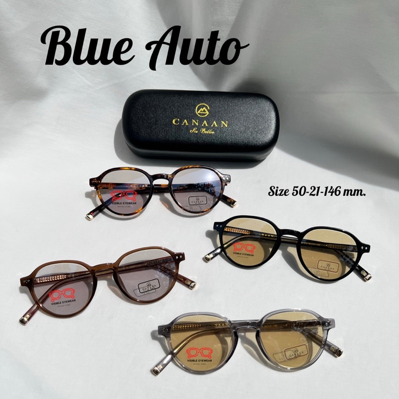 CANAAN 5303 Collection มีสั่งทำสายตา แว่นกรองแสงสีฟ้าออกแดดเปลี่ยนสีออโต้ visibleeyewear