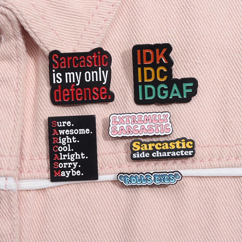 เข็มกลัด รูปการ์ตูน Me Sarcastic Texts ตลก เครื่องประดับ สําหรับเพื่อน