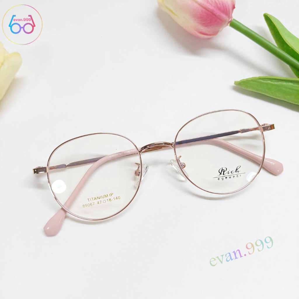 กรอบแว่นตา ไทเทเนี่ยม (Rich) รุ่น 89067 ขายืดหยุ่น น้ำหนักเบา ทนทาน สั่งตัดเลนส์ได้ แว่นตา titanium