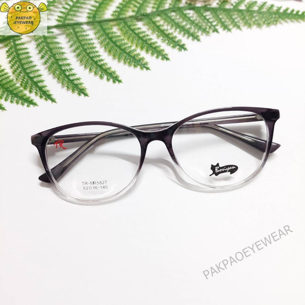 PAKPAOEYEWEAR รุ่น MR5827 BOSIYAN กรอบแว่นทรงแคทอาย แข็งแรง ทนทาน นำไปตัดเลนส์ได้จ้า