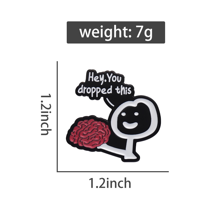 เข็มกลัด รูปเนื้อเพลงตลก Hey You Dropped This Brain Ironic Text เครื่องประดับ สําหรับของขวัญ