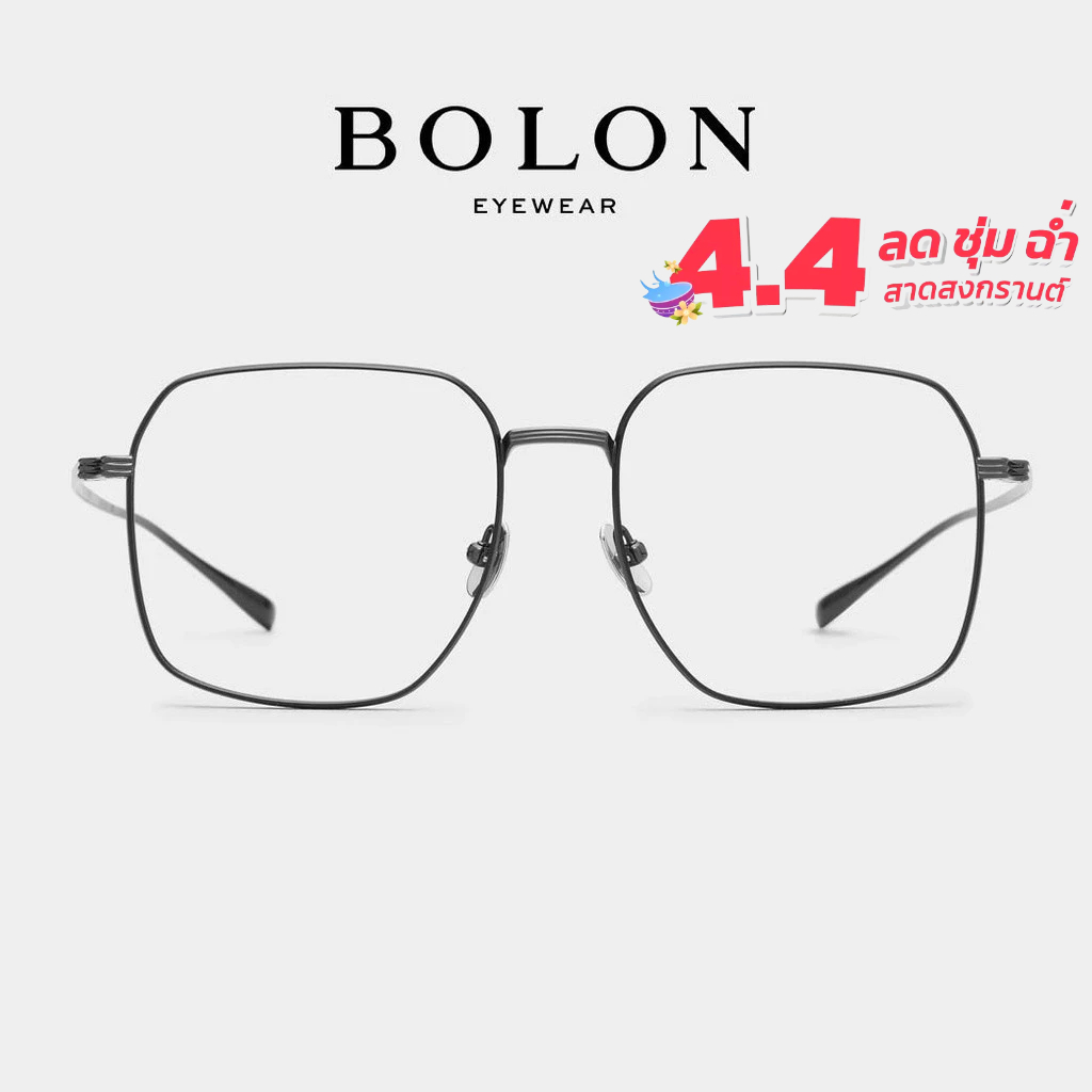 Bolon Donavon BT1551 กรอบแว่นแบรนด์เนม โบลอน แว่นสายตา แว่นกรองแสง ไทเทเนี่ยม