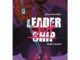 สำนักพิมพ์ มติชน หนังสือ เรื่องLeadership/Leader-shit ผู้นำคนนั้นสอนให้รู้ว่า...