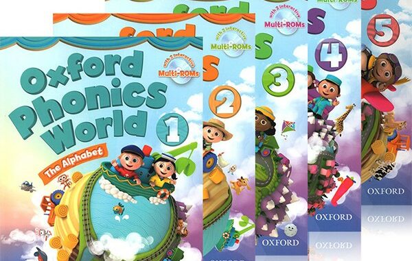 หนังสือเรียนภาษาอังกฤษ Oxford phonics world 1-5 หนังสือ+แบบฝึกหัด สำหรับน้องๆ อนุบาลและปฐมวัย