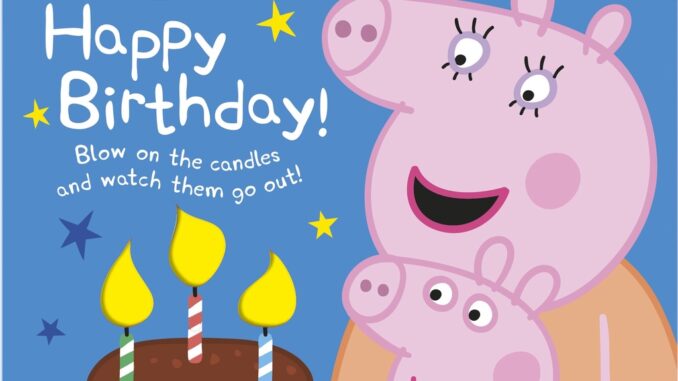 Peppa Pig: Happy Birthday! หนังสือเด็ก ภาษาอังกฤษ บอร์ดบุ๊ค กดมีเสียง Board Book เป๊บป้า #09049 [Z]