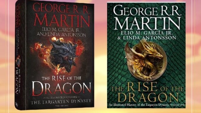 [พร้อมส่ง/พรี] ปกเขียวพรีได้The Rise of the Dragon : An Illustrated History of the Targaryen Dynasty