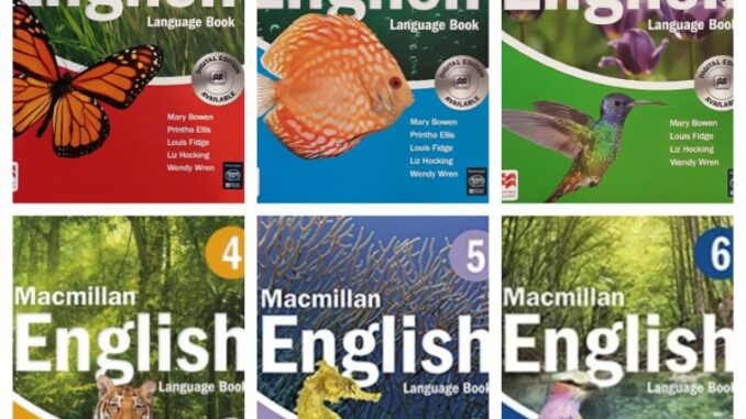 Macmillan English:Language Book P.1-6#แบบเรียนวิชาภาษาอังกฤษระดับชั้นป.1-6