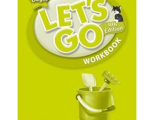 Bundanjai (หนังสือเรียนภาษาอังกฤษ Oxford) Let's Go 4th ED Let's Begin : Workbook (P)