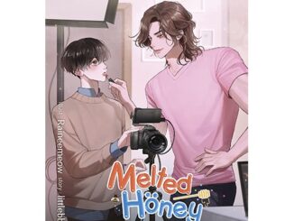 สถาพรบุ๊คส์ หนังสือ นิยาย นิยายวาย Melted Honey #ฝากน้ำผึ้งไว้กับหมี โดย littlebbear96