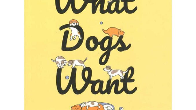 What Dogs Want คู่มืออ่านใจโฮ่ง / ผู้เขียน: Mat Ward / สำนักพิมพ์: broccoli (มติชน) #เลี้ยงสัตว์ #เลี้ยงสุนัข #คนรักหมา