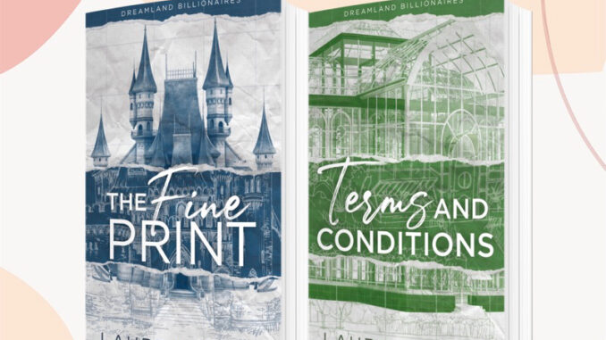 VYNELA (หนังสือภาษาอังกฤษ) THE FINE PRINT / TERMS AND CONDITIONS (DREAMLAND BILLIONAIRES #1-2) — LAUREN ASHER