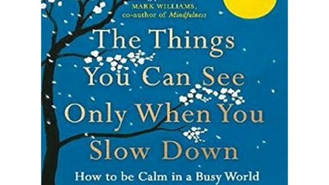 Asia Books หนังสือภาษาอังกฤษ THINGS  CAN SEE ONLY WHEN  SLOW DOWN