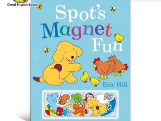 พร้อมส่ง *ลิขสิทธิ์แท้* หนังสือนิทานแม่เหล็ก*Spot's Magnet Fun Hardcover หนังสือเด็ก