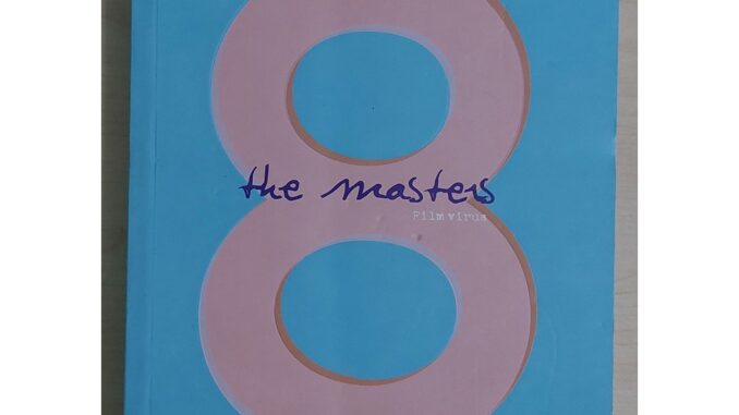 8 The Masters 8 ผู้กำกับภาพยนตร์ระดับครู (หนังสือเก่ารับตามสภาพ)