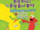 Se-ed (ซีเอ็ด) : หนังสือ Big Bird's Big Bad Day ก๊วนเพื่อนแสนซนแห่งถนนเซซามี่สตรีท ตอน วันดีหรือวันแย่