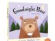 หนังสือเด็ก Goodnight Bear   : A magic torch Book หนังสือเด็กภาษาอังกฤษ นิทานภาษาอังกฤษ