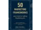 บาร์จเฉยๆ  หนังสือ 50 Marketing Framework มองการตลาดภาพใหญ่ให้ธุรกิจไปถูกทิศ โปรเปิดร้านใหมมีของแถม สบู่สายมูผ่านพิธีแล้