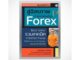 หนังสือ อิสรภาพทางการเงินด้วย Forex : รวมเทคนิคการเทรด Forex ไม่ให้เจ็บตัว และทำกำไรตลอดแบบคนสำเร็จจริง การวิเคราะห์หุ้น