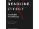 The Deadline Effect ทำงานสำเร็จได้ก่อนเดดไลน์เสมอ