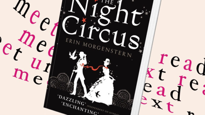 The Night Circus by Erin Morgenstern (หนังสือภาษาอังกฤษ)