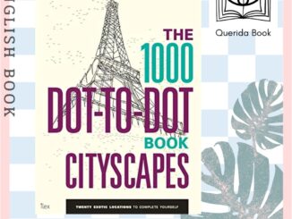 The 1000 Dot-to-Dot Book: Cityscapes : Twenty exotic locations to complete yourself (1000 Dot-to-dot) by Thomas Pavitte