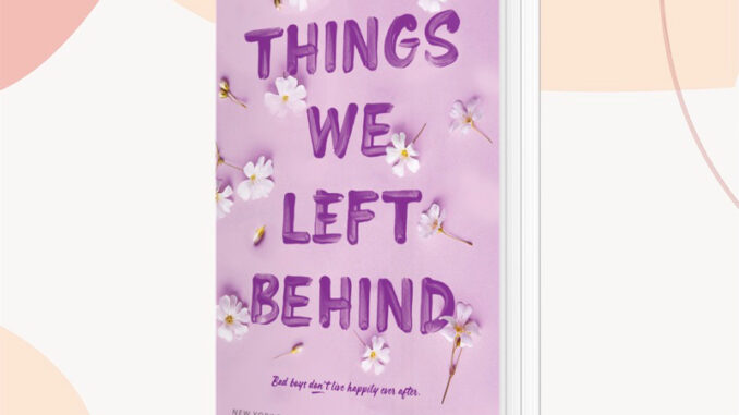 VYNELA (หนังสือภาษาอังกฤษ) THINGS WE LEFT BEHIND (KNOCKEMOUT #3) — LUCY SCORE (ผู้แต่ง THINGS WE NEVER GOT OVER)