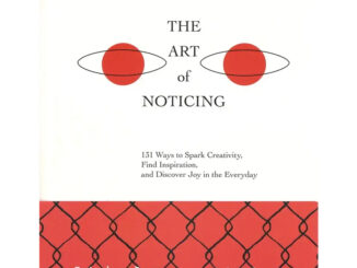 หนังสือ The Art of Noticing ศิลปะแห่งการสังเกต ผู้เขียน: Rob Walker  สำนักพิมพ์: broccoli (มติชน)