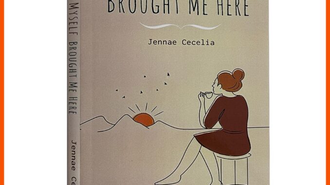 Losing Myself Bringt Me Here โดย Jennae Cecelia (ปกอ่อน)