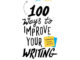 หนังสือ #100วิธีเขียนอังกฤษอย่างมีชั้นเชิงและทรงพลัง (100 Ways to Improve Your Writing) ผู้เขียน: #Gary Provost