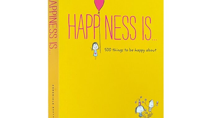 หนังสือภาพการ์ตูน Happiness Is 500 Things To Be Happy about By Lisa Swerling Heart Healing In English ของแท้ สําหรับผู้ใหญ่