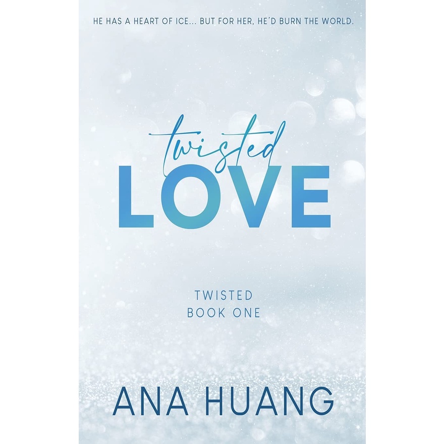 Twisted Love, Twisted Games, Twisted Hate, Twisted Lies โดย Ana Huang (เวอร์ชั่นภาษาอังกฤษ)