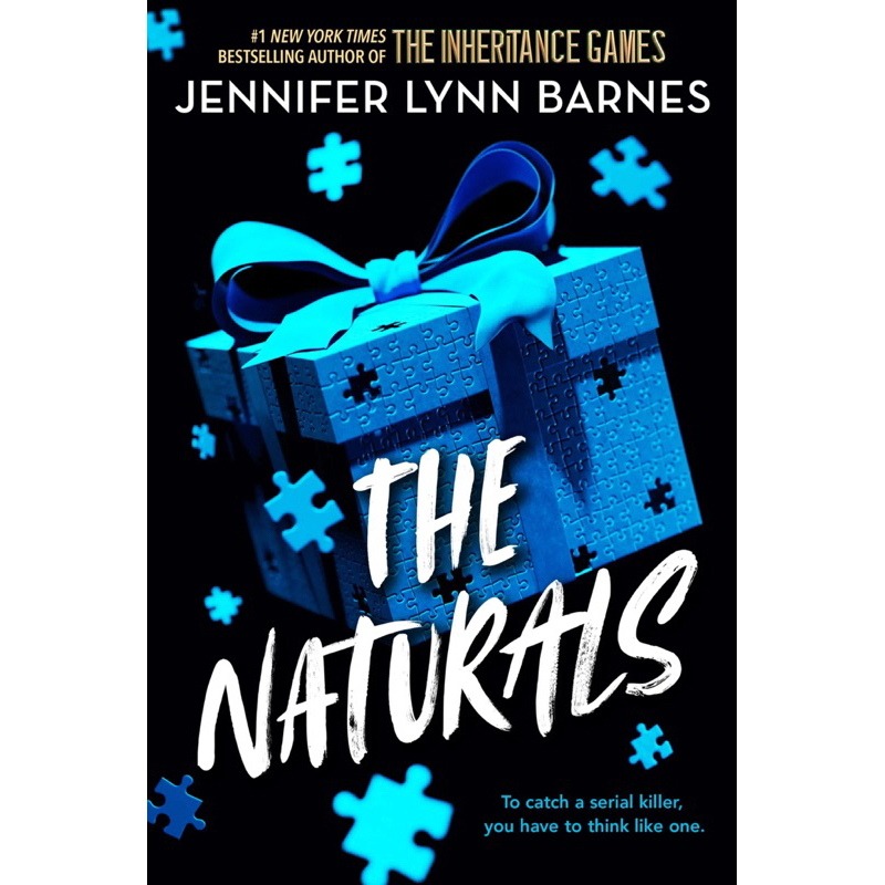 VYNELA (หนังสือภาษาอังกฤษ) THE NATURALS (THE NATURALS #1) — JENNIFER LYNN BARNES (ผู้แต่ง THE INHERITANCE GAMES)