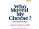 นายอินทร์ หนังสือ WHO MOVED MY CHEESE? ใครเอาเนยแข็งของฉันไป