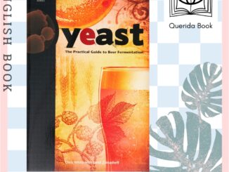 [Querida] หนังสือภาษาอังกฤษ Yeast : The Practical Guide to Beer Fermentation (Brewing Elements) by Chris White