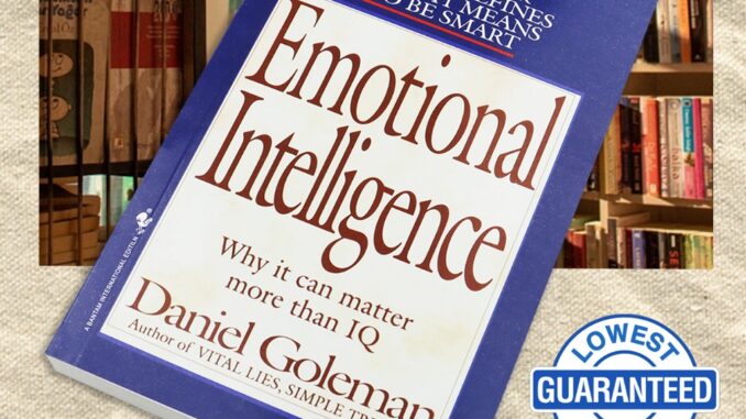 【English Book】Emotional Intelligence by Daniel Goleman