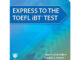 (ราคาพิเศษ) N222 EXPRESS TO THE TOEFL IBT TEST (1 BK./1 CD-ROM) 9780132861625