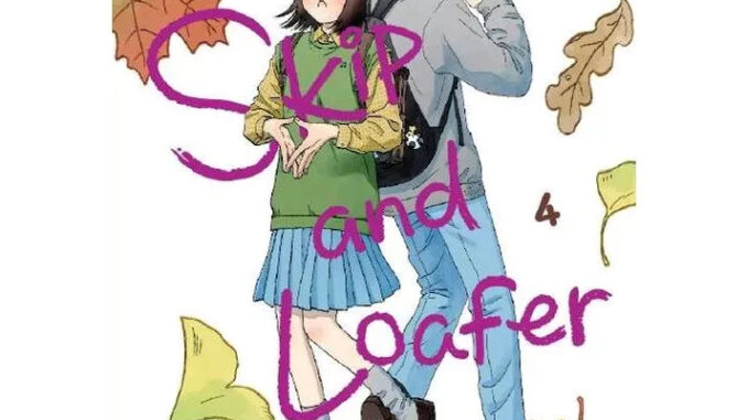 (Preเล่ม4) Skip and Loafer จังหวะวัยรุ่นว้าวุ่นหัวใจ เล่ม 1 - 4 ( หนังสือการ์ตูน มือหนึ่ง) by unotoon