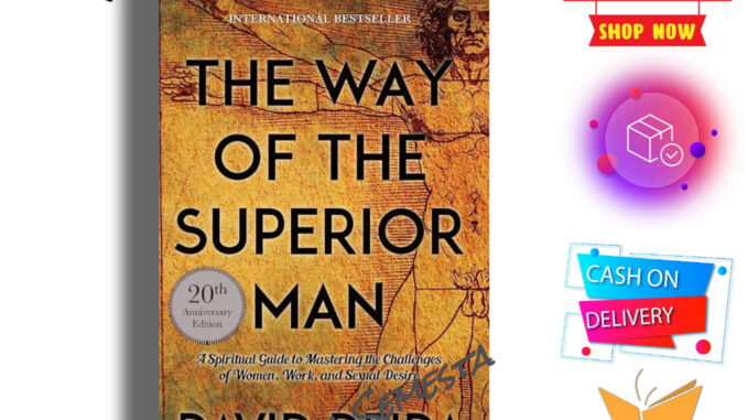 The Way Of The Superior Man โดย David Deida - ภาษาอังกฤษ