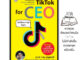 หนังสือ TikTok for CEO เลิกเป็นคนตกยุคไม่รู้ตัว : การตลาดออนไลน์ TikTok CEO ผู้บริหาร ผู้ประกอบการ การตลาด