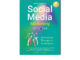 Infopress(อินโฟเพรส)74558 หนังสือ How to Succeed in Social Media Marketing ทำการตลาดให้บรรลุผลบน Social Media