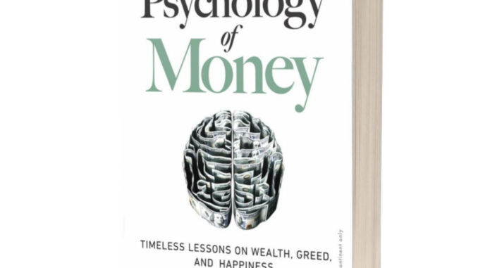 (ฉบับภาษาอังกฤษ) THE PSYCHOLOGY OF MONEY: TIMELESS LESSONS ON WEALTH