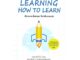 [พร้อมส่ง]หนังสือLEARNING HOW TO LEARN เรียนแบบนี้แต่แรก#จิตวิทยา