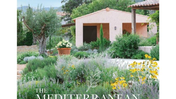 หนังสือ The Mediterranean Garden