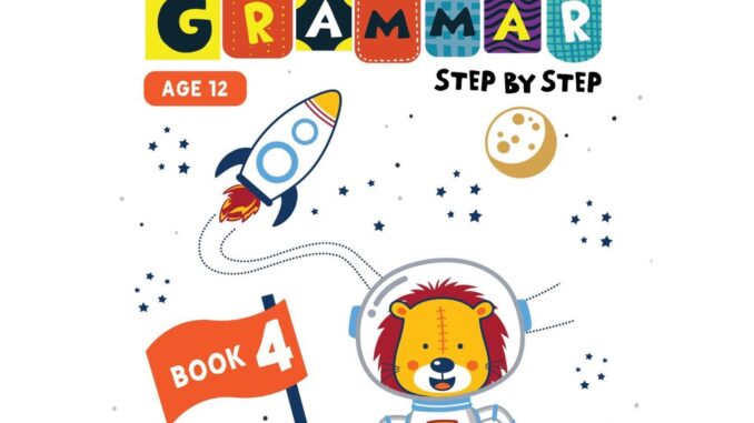 N2N Education หนังสือแบบฝึกหัดประถม Exploring Grammar Step By Step Book 4