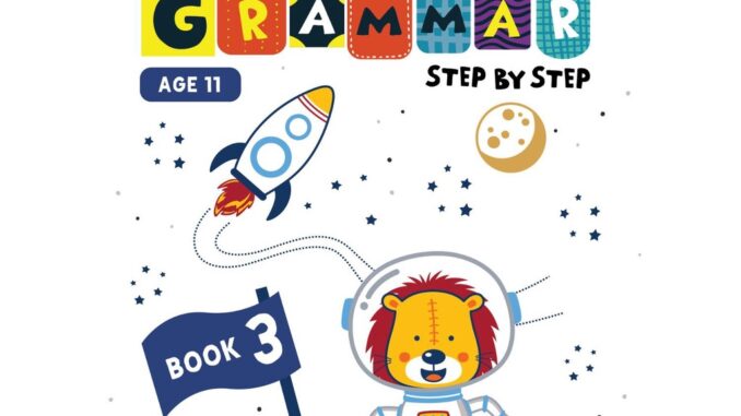 N2N Education หนังสือแบบฝึกหัดประถม Exploring Grammar Step By Step Book 3