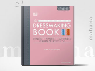 [ΡƉF] หนังสือ The Dressmaking Book: Over 80 Techniques | mahana