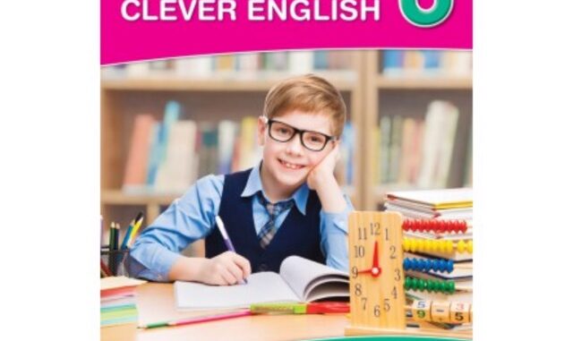 หนังสือเสริม ภาษาอังกฤษ Grammar Clever English 6 ชั้นประถมศึกษาปีที่ 6